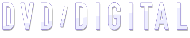 DVD/DIGITAL（DVD/デジタル配信）